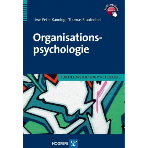 Uwe P. Kanning & Thomas Staufenbiel - Organisationspsychologie