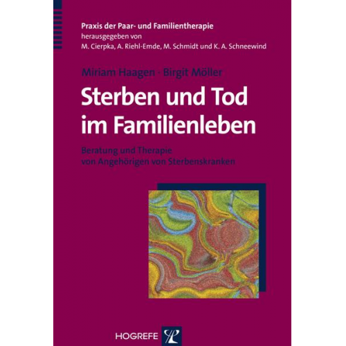 Miriam Haagen & Birgit Möller - Sterben und Tod im Familienleben