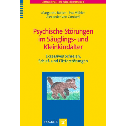 Margarete Bolten & Eva Möhler & Alexander Gontard - Psychische Störungen im Säuglings- und Kleinkindalter