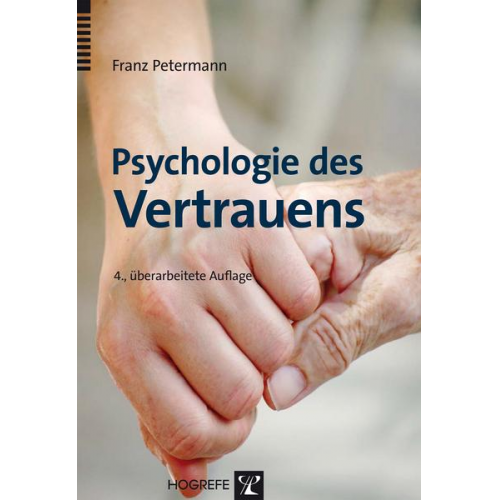 Franz Petermann - Psychologie des Vertrauens