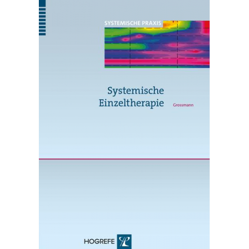 Konrad Peter Grossmann - Systemische Einzeltherapie