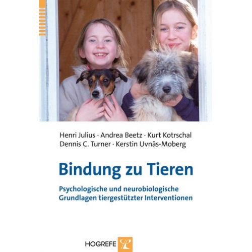 Henri Julius & Andrea Beetz & Kurt Kotrschal & Dennis C. Turner & Kerstin Unväs-Moberg - Bindung zu Tieren