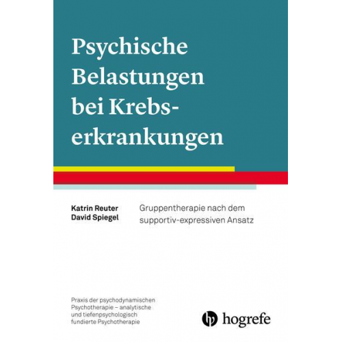 Katrin Reuter & David Spiegel - Psychische Belastungen bei Krebserkrankungen