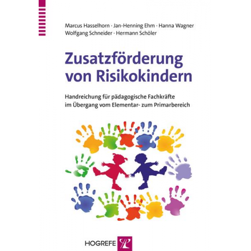 Marcus Hasselhorn & Jan-Henning Ehm & Hanna Wagner & Wolfgang Schneider & Hermann Schöler - Zusatzförderung von Risikokindern