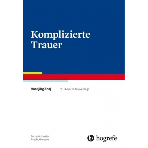 Hansjörg Znoj - Komplizierte Trauer