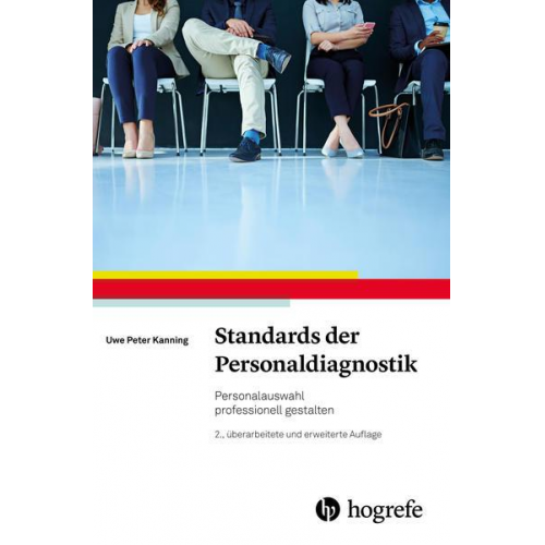 Uwe P. Kanning - Standards der Personaldiagnostik