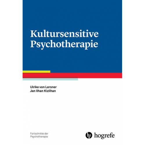 Ulrike Lersner & Jan Ilhan Kizilhan - Kultursensitive Psychotherapie