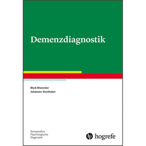 Mark Stemmler & Johannes Kornhuber - Demenzdiagnostik