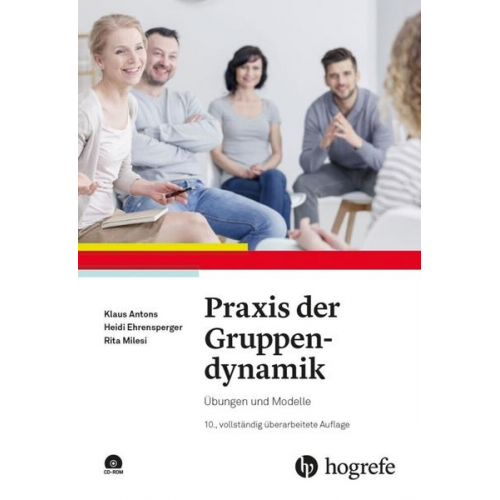Klaus Antons & Heidi Ehrensperger & Rita Milesi - Praxis der Gruppendynamik