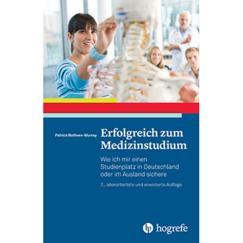 Patrick Ruthven-Murray - Erfolgreich zum Medizinstudium