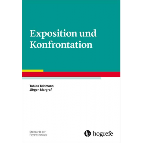 Tobias Teismann & Jürgen Margraf - Exposition und Konfrontation