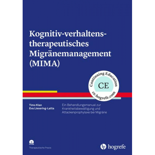 Timo Klan & Eva Liesering-Latta - Kognitiv-verhaltenstherapeutisches Migränemanagement (MIMA)