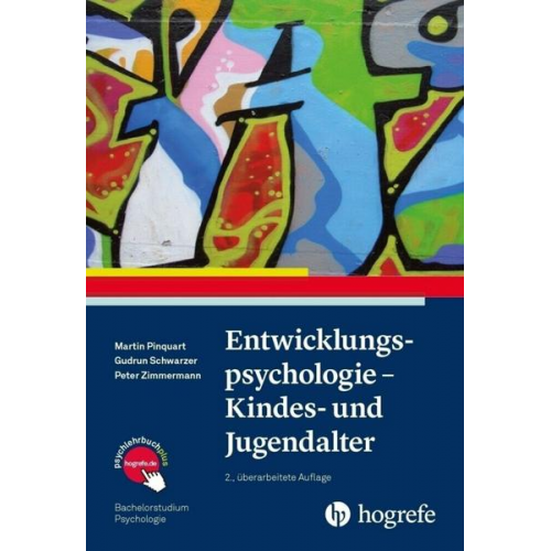 Martin Pinquart & Gudrun Schwarzer & Peter Zimmermann - Entwicklungspsychologie - Kindes- und Jugendalter