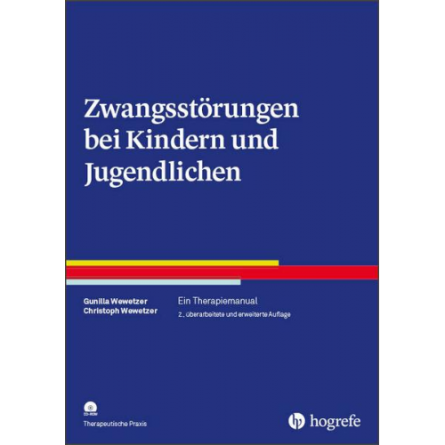 Gunilla Wewetzer & Christoph Wewetzer - Zwangsstörungen bei Kindern und Jugendlichen