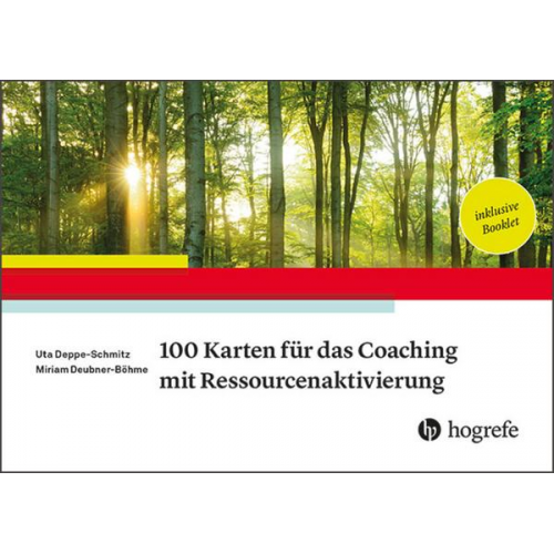 Uta Deppe-Schmitz & Miriam Deubner-Böhme - 100 Karten für das Coaching mit Ressourcenaktivierung