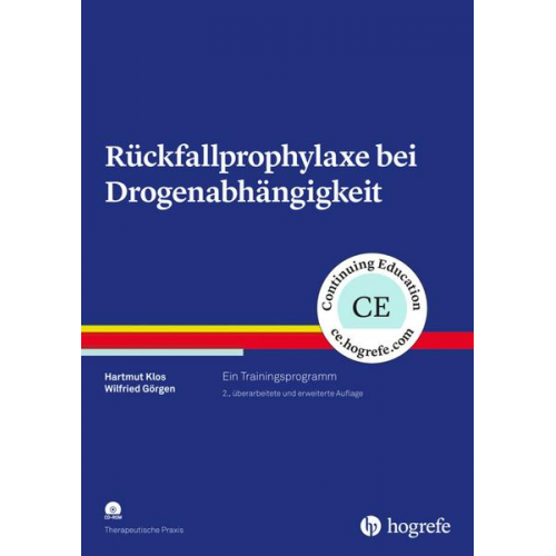 Hartmut Klos & Wilfried Görgen - Rückfallprophylaxe bei Drogenabhängigkeit