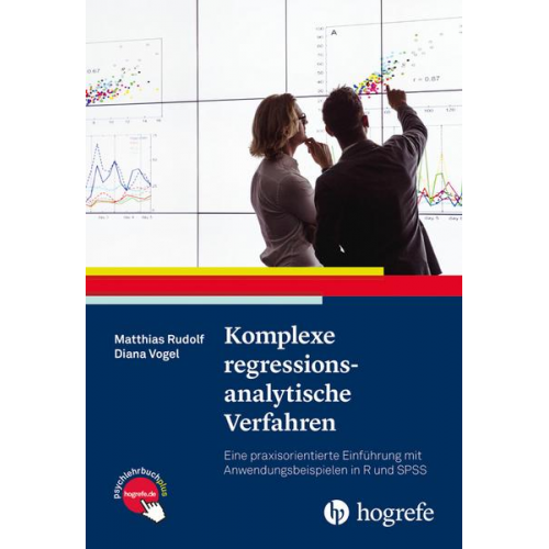 Matthias Rudolf & Diana Vogel - Komplexe regressionsanalytische Verfahren