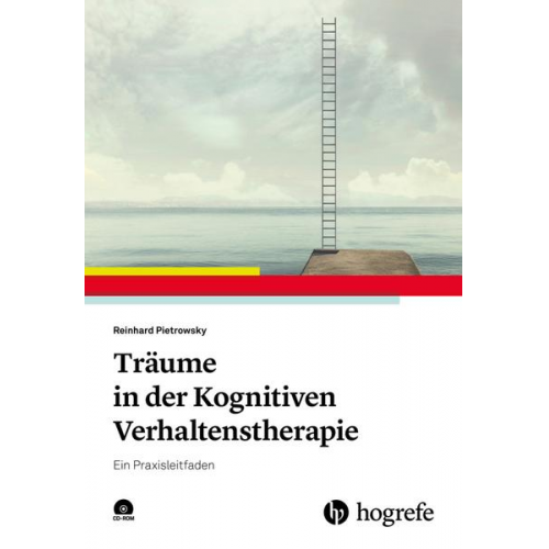 Reinhard Pietrowsky - Träume in der Kognitiven Verhaltenstherapie