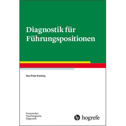 Uwe P. Kanning - Diagnostik für Führungspositionen