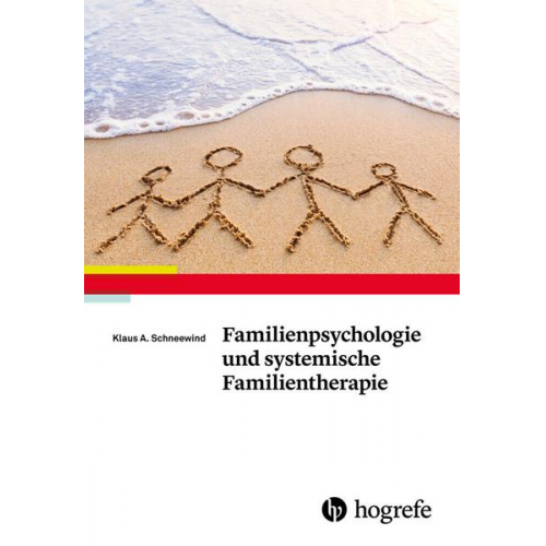 Klaus A. Schneewind - Familienpsychologie und systemische Familientherapie