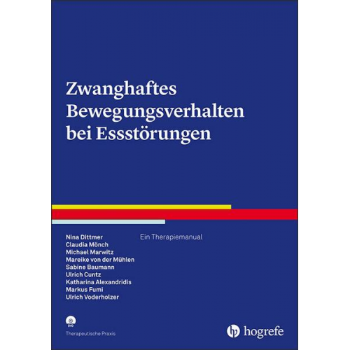 Nina Dittmer & Claudia Mönch & Michael Marwitz & Mareike der Mühlen & Sabine Baumann - Zwanghaftes Bewegungsverhalten bei Essstörungen