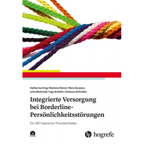 Katharina Krog & Marlene Reiner & Nora Surpanu & Julia Bierbrodt & Ingo Schäfer - Integrierte Versorgung bei Borderline-Persönlichkeitsstörungen