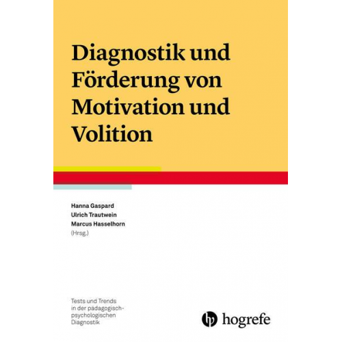 Diagnostik und Förderung von Motivation und Volition