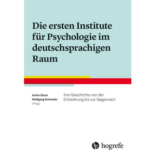 Die ersten Institute für Psychologie im deutschsprachigen Raum