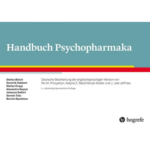 Stefan Bleich & Dominik Dabbert & Stefan Kropp & Alexandra Neyazi & Johanna Seifert - Handbuch Psychopharmaka