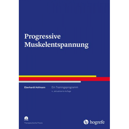 Eberhardt Hofmann - Progressive Muskelentspannung