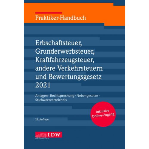 Praktiker-Handbuch Erbschaftsteuer 2021