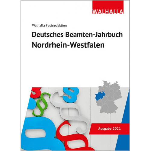 Walhalla Fachredaktion - Deutsches Beamten-Jahrbuch Nordrhein-Westfalen 2021