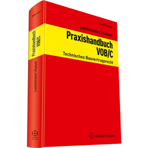 Christian Leesmeister & Stefan Kaiser - Praxishandbuch VOB/C