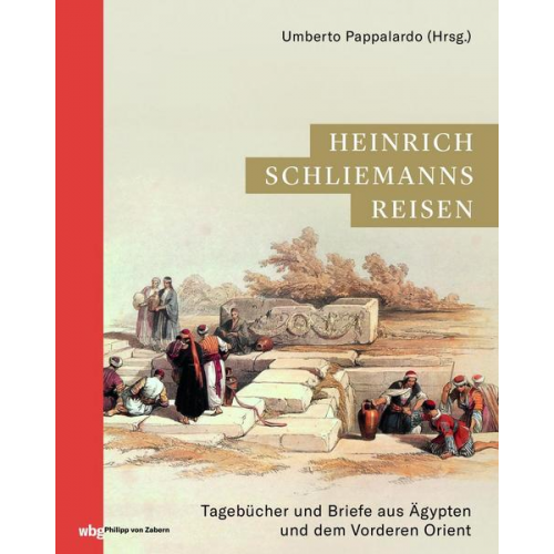 Heinrich Schliemanns Reisen