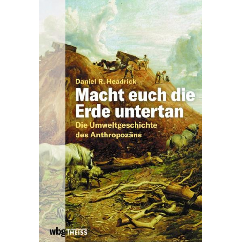 Daniel Headrick - Macht euch die Erde untertan