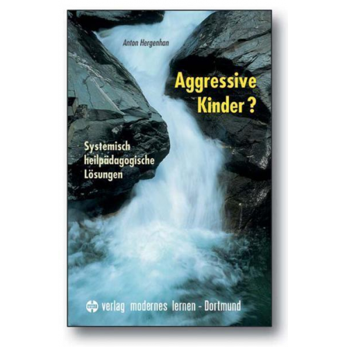 Anton Hergenhan - Aggressive Kinder?