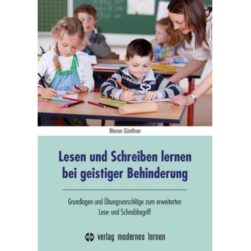 Werner Günthner - Lesen und Schreiben lernen bei geistiger Behinderung