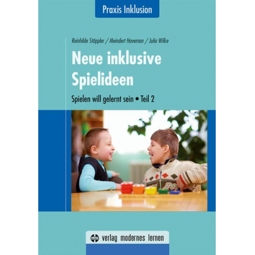 Reinhilde Stöppler & Meindert Haveman & Julia Wilke - Neue inklusive Spielideen