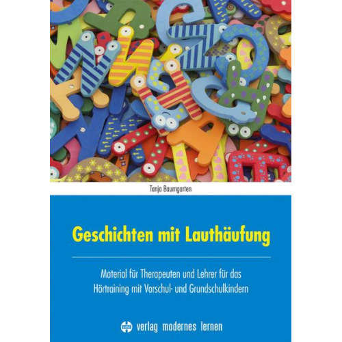 Tanja Baumgarten - Geschichten mit Lauthäufung