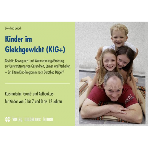 Dorothea Beigel - Kinder im Gleichgewicht (KIG+)