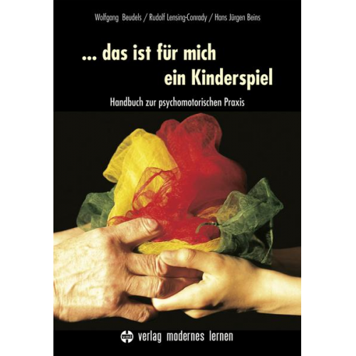 Wolfgang Beudels & Rudolf Lensing-Conrady & Hans J. Beins - ... das ist für mich ein Kinderspiel