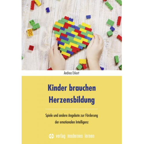 Andrea Erkert - Kinder brauchen Herzensbildung