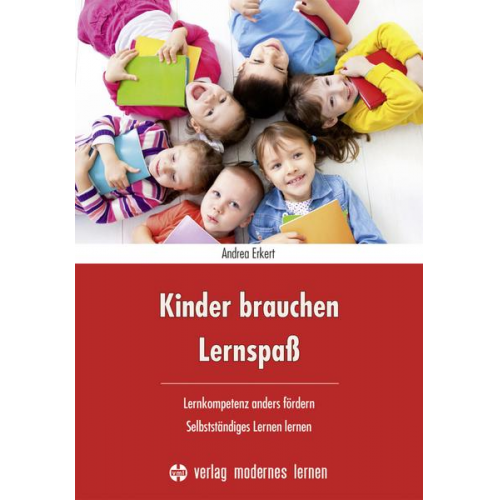 Andrea Erkert - Kinder brauchen Lernspaß