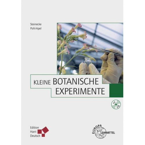 Gunvor Pohl-Apel & Hilke Steinecke - Kleine Botanische Experimente