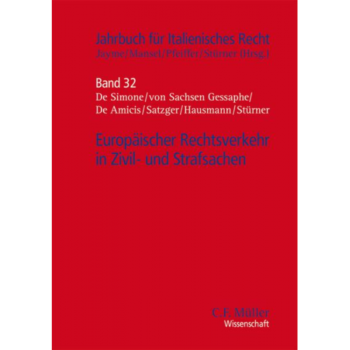 Gaetano de de Amicis & Michael Buse & Doris Forster & Karl August Prinz Sachsen Prinz Sachsen Gessaphe & Rainer Hausmann - Europäischer Rechtsverkehr in Zivil- und Strafsachen