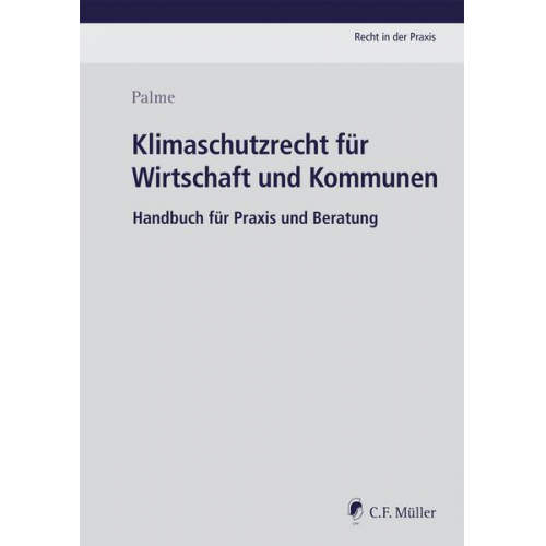 Christoph Palme - Klimaschutzrecht für Wirtschaft und Kommunen