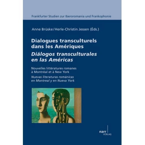 Anne Brüske & Herle-Christin Jessen - Dialogues transculturels dans les Amériques/ Diálogos transculturales en las Américas