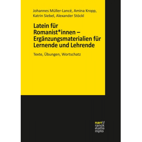 Johannes Müller-Lancé & Amina Kropp & Katrin Siebel & Alexander Stöckl - Latein für Romanist*innen – Ergänzungsmaterialien für Lernende und Lehrende