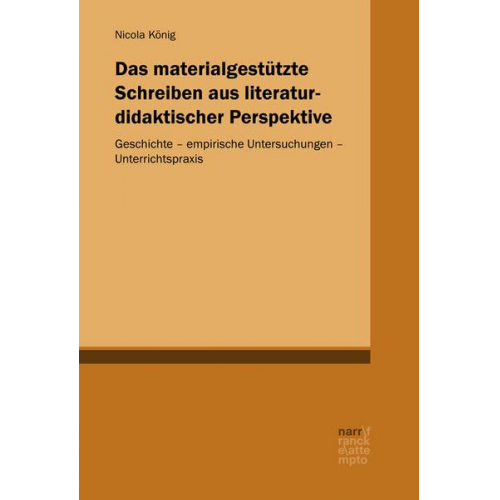 Nicola König - Das materialgestützte Schreiben aus literaturdidaktischer Perspektive