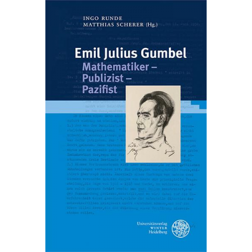 Emil Julius Gumbel. Mathematiker – Publizist – Pazifist